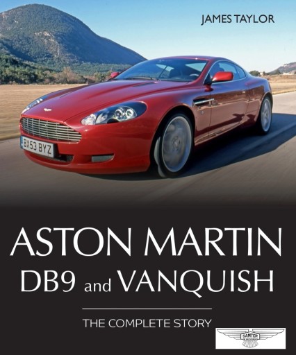 Aston Martin DB9 и Vanquish (2001-2016) большой альбом история / Тейлор 24h