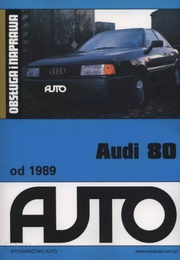 Audi 80 B3 B4 сервіс мануал Польська книга ремонту сервісне обслуговування нова