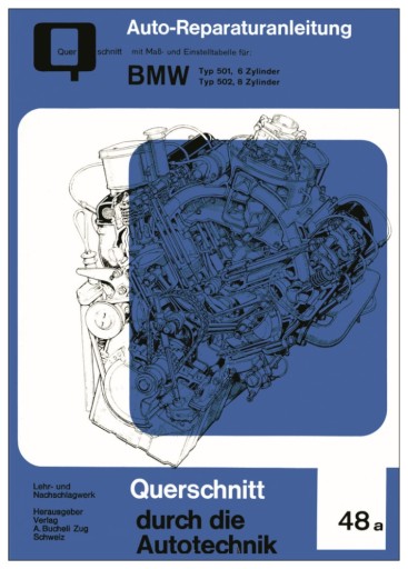 BMW 501 BMW 502 (1952-1961) цілодобове керівництво по ремонту