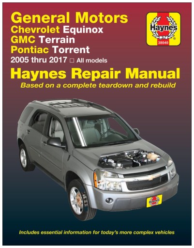Chevrolet Equinox GMC Terrain Pontiac Torrent (2005-2017) руководство по ремонту 24 часа