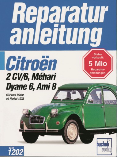 Citroen 2CV Mehari Dyane Ami (1975-1990) керівництво по ремонту цілодобово