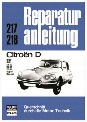 Citroen ID20 ID21 DS20 DS21 DS23 (1965-1975) - керівництво по ремонту на 24 години