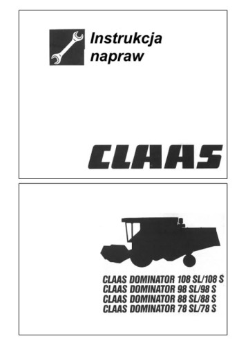 Claas Dominator 108, 98, 88.78 S/SL - керівництво по ремонту PL