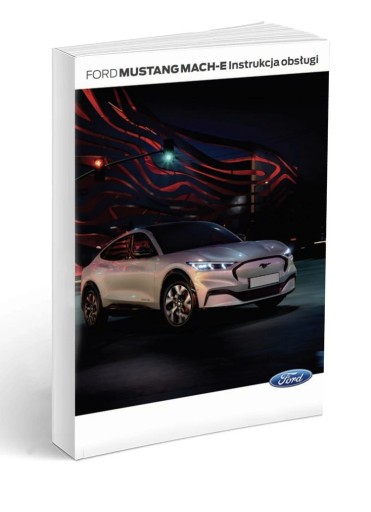 Ford Mustang MACH-E руководство пользователя