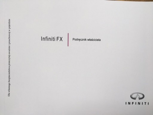 Руководство пользователя Infiniti FX Polish 2008-2013 гг., бензин 5.0 3.7 3.5 дизель 3.0