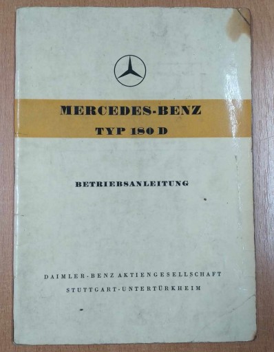 Руководство по эксплуатации Mercedes понтон W120 180d betriebsanleitung 1958 г.