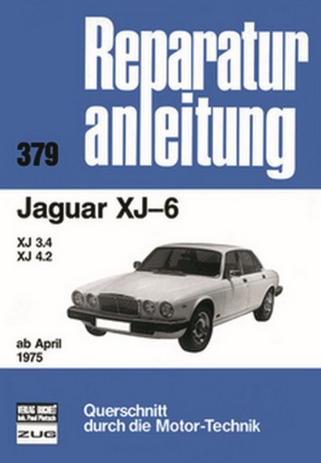 Jaguar XJ-6 (1975-1986) XJ6 24-годинна інструкція по ремонту