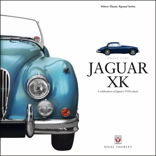 Jaguar XK120 XK140 XK150 (1948-1961) - великий альбом історії за 24 години