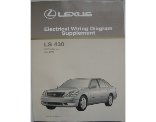 LEXUS LS 430 UCF30 книга по ремонту Lexus LS430 електричні схеми 2003 р.в.