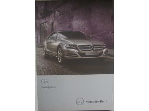 MERCEDES CLS W218 2010-2014 книга з обслуговування Польська