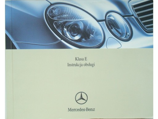 MERCEDES W211 E Class 2002-2006 Польський кольоровий посібник користувача 11/2002
