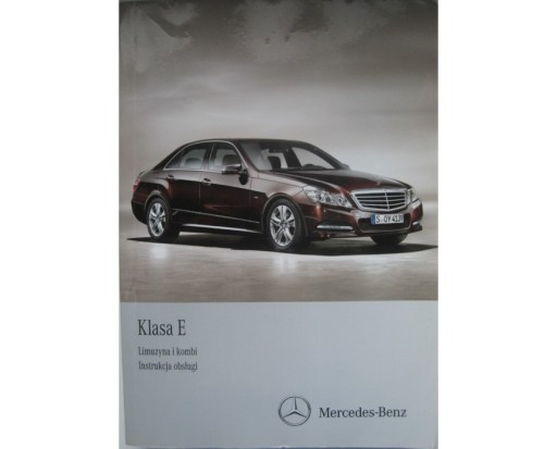 MERCEDES W212 E Class 11-12 Инструкция по эксплуатации на польском языке Mercedes W212 2012 г.