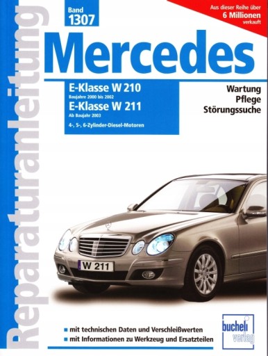 Mercedes E200 E220 E270 E280 E320 CDI W210 W211 2002-2008 керівництво по ремонту 24г.