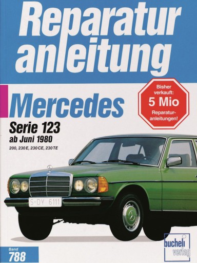 Mercedes W123 200 230E 230CE 230TE (1980-1986) 24h керівництво по ремонту