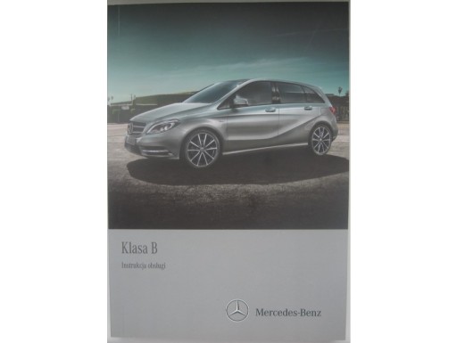 Mercedes W246 руководство Mercedes B класс 11-14 RU