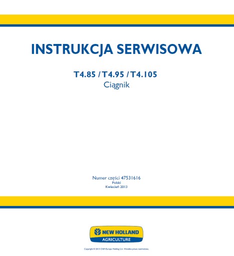 New HOLLAND T4.85 T4.95 T4. 105 Керівництво по ремонту по-польськи