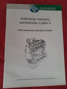 Ремонт автомобіля Lublin II HOLDEN 2.2 SOHC двигун