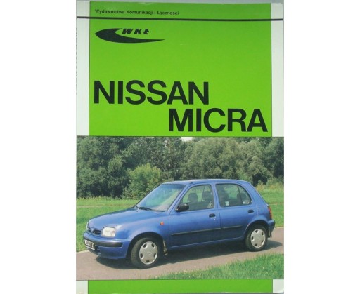 Nissan Micra K11 я сам ремонтую Nissan Micra K11 книга з ремонту UK