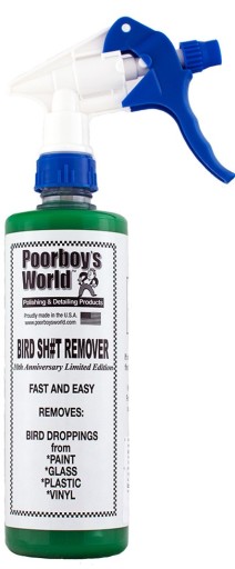 POORBOY's WORLD Bird Sh!T Remover 473ml