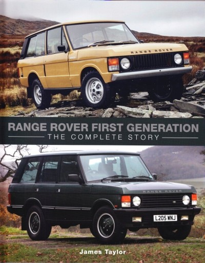 Range Rover 1-го поколения (1970-1995) большой альбом, полная история / Taylor 24h