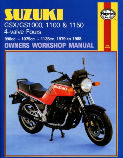Suzuki GSGSX1000, 1100 і 1150 4-клапанні четвірки (79 - 88) HAYNES PUBLISHING