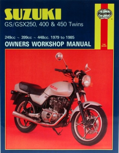 Suzuki GSGSX250, 400 & 450 Twins (79 - 85) HAYNES PUBLISHING