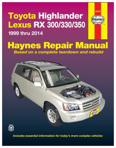 Toyota Highlander Lexus RX300 RX330 RX350 (1999-2019) 24h керівництво по ремонту